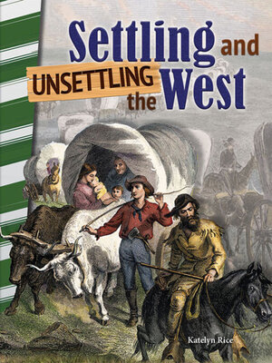 cover image of Settling and Unsettling the West